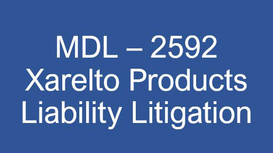 MDL2592 Xarelto Litigation