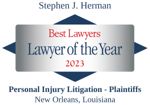 Stephen J Herman Lawyer of the Year 2023 - Personal Injury Litigation New Orleans Louisiana